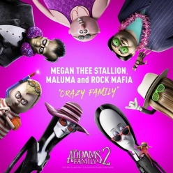 Megan Thee Stallion, Maluma & Rock Mafia - Crazy Family (From the Addams Family 2)